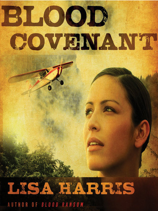 Title details for Blood Covenant by Lisa Harris - Available